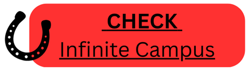 horseshoe in red box: check infinite campus